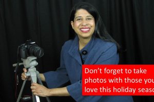 Don’t forget to take photos with those you love this holiday season